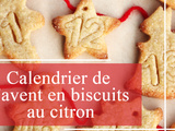 Calendrier de l'avent en biscuits au citron