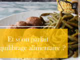 Rééquilibrage alimentaire : retrouver l'harmonie avec son assiette