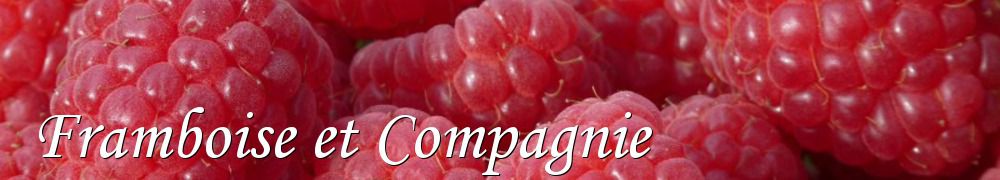 Recettes de Framboise et Compagnie