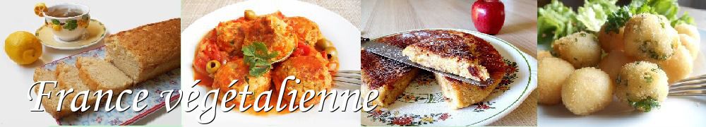 Recettes de France végétalienne