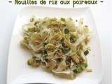 Nouilles de riz aux poireaux