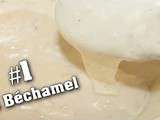 Tuto #1 : comment faire une béchamel