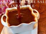 Inratable du caramel au beurre salé,facile et rapide