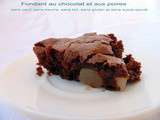 Fondant au chocolat et aux poires ( sans oeuf, sans sucre, sans beurre, sans lait, sans gluten et sans sucre ajouté) °o°