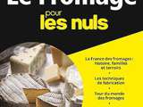 Fromage pour les nuls  par François Robin