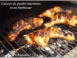 Cuisses de poulet marinées et au barbecue