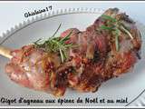 Gigot d'agneau aux épices de Noël et au miel