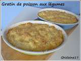 Gratin de poisson aux légumes