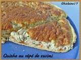 Quiche au râpé de surimi