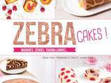 Zebra cakes! {livre Larousse à gagner}