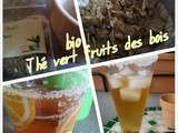 Pause thé vert fruits des bois