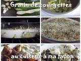 Plat du jour : Gratin de courgettes au cuiseur