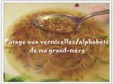 Potage aux vermicelles de ma grand-mère