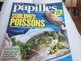 Papilles : le magazine de votre été