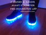 5 choses à savoir avant d'acheter des chaussures Led