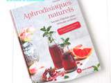 Aphrodisiaques Naturels, Parfums Onguents, Elixirs et Gourmandises