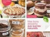 Bons Desserts aux Sucres Naturels