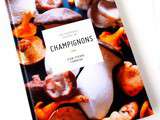 Champignons, les Meilleures Recettes de Jean Pierre Fombeur