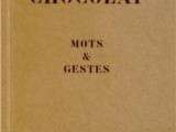 Chocolat, Mots et Gestes, Alain Ducasse