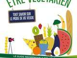 Etre Végétarien, tout savoir sur le mode de vie Veggie