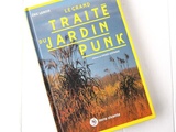 Grand Traité du Jardin Punk