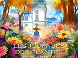 Jeu Concours : Comment tenter de Gagner vos Entrées Coupe File pour les Journées des Plantes de Chantilly