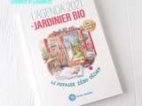 L'Agenda 2021 du Jardinier Bio, avec le calendrier lunaire, est sorti ! Je vous dis pourquoi je l'aime