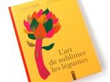 L'art de sublimer les légumes