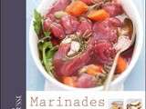 Marinades : Préparez, attendez, c'est prêt