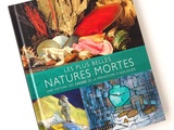 Plus belles Natures Mortes, Une histoire des Choses, de la Préhistoire à nos Jours