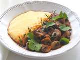 Polenta crémeuse et Champignons braisés au Tamari