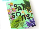 Quatre Saisons au Jardin, Prendre soin de ses plantes avec les Jardiniers du Museum National d'Histoire Naturelle