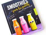 Smoothies pour les Petits, pour rivaliser avec les Manuels de Philo