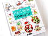 Venez dîner dans 20 minutes