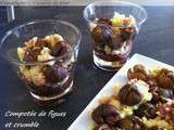 Compotée de figues et crumble