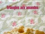 Triangles fondants aux amandes .. apportez votre thé