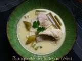 Blanquette de lotte au céleri