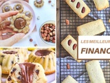 10 recettes de financiers extras