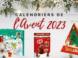 12 calendriers de l'Avent 2023 - Chocolats et gourmandises