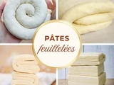 7 recettes de pâtes feuilletées pour vos galettes, quiches et autres tartes