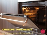 Chaleur tournante ou cuisson traditionnelle