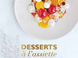 Desserts à l'assiette {livre}