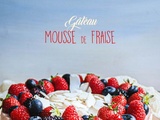 Gâteau mousse de fraise - facile et léger