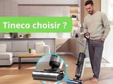 Quel aspirateur laveur Tineco choisir en 2024 - le guide complet