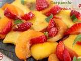 Carpaccio de fruits d'été