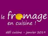 Défi Cuisine: le Fromage en Fête