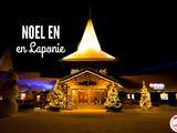 Passer un Noël en Laponie