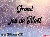 Pour patienter avant Noël : Grand jeu de Noël