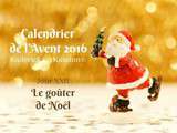 Calendrier jour 22 – Calendrier de l’avent : Le goûter de Noël