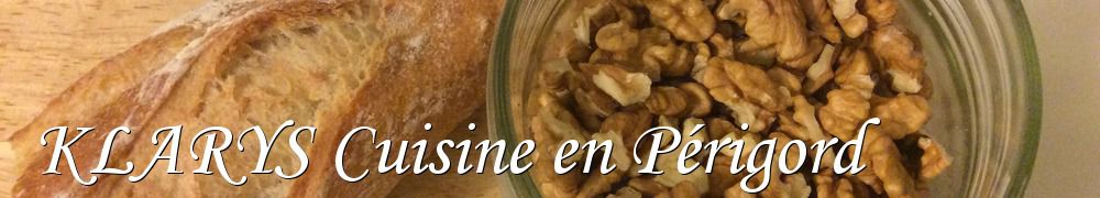 Recettes de KLARYS Cuisine en Périgord